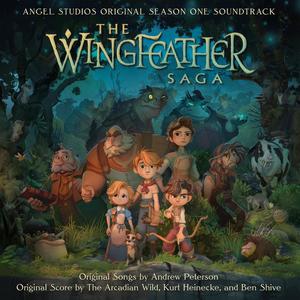 The Wingfeather Saga: Season One (Music from the Original TV Series)