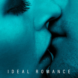 Ideal Romance: Romantic & Smooth Jazz for Lovers, Parisian Piano in Love Cafe, Instrumental Ambient for Special Moments