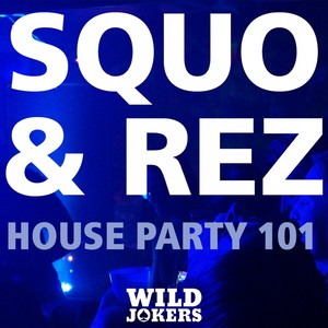 House Party 101 (Original Mix)