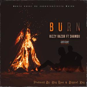 Burn (feat. Shambii)