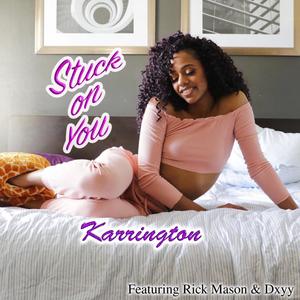 Stuck on You(feat. Rick Mason & Dxyy)