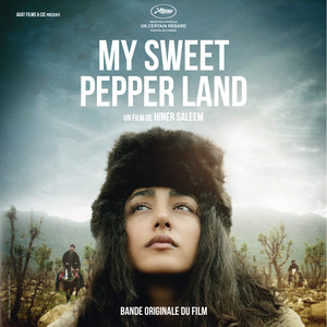 My Sweet Pepper Land (Bande originale du film)