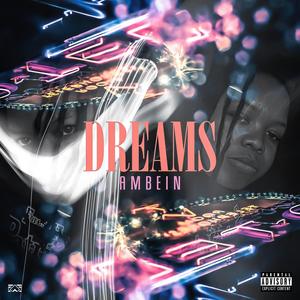 Dreams (Explicit)