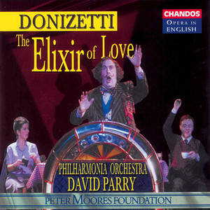 Donizetti: The Elixir Of Love