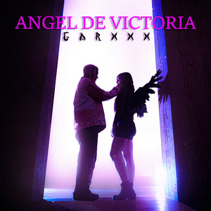 Angel De Victoria (Explicit)