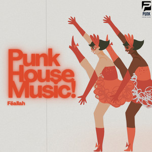 Punk House Music!