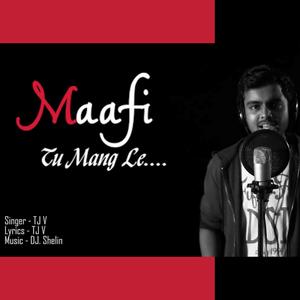 Maafi(feat. TJVrealmusic)