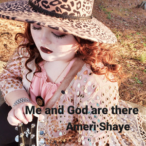 Me and God Are There