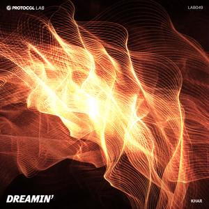 Dreamin' (Extended Mix|Explicit)
