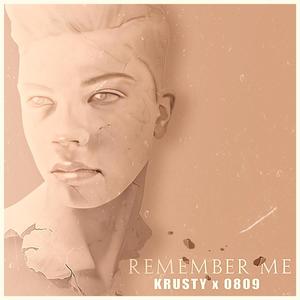 Remember Me (feat. Badboy 08 09) (Explicit)