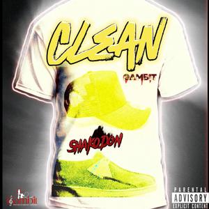 Clean (feat. RiqAm) [Explicit]