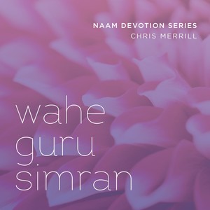 Wahe Guru Simran