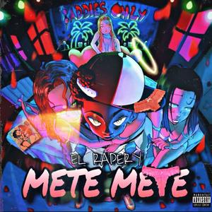 Mete Mete (Explicit)