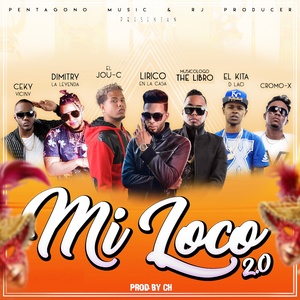 Mi Loco (2.0)