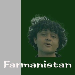Farmanistan (Explicit)