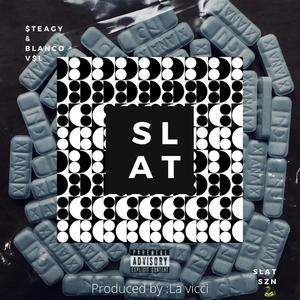 Slatt Szn (feat. Blanco Vsl) [Explicit]