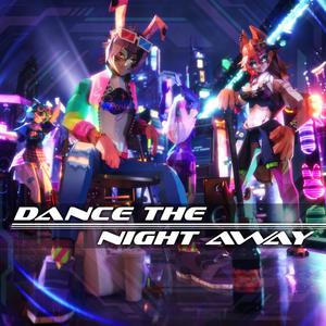 Dance the Night Away