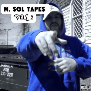 M. Sol Tapes, Vol. 2 (Explicit)