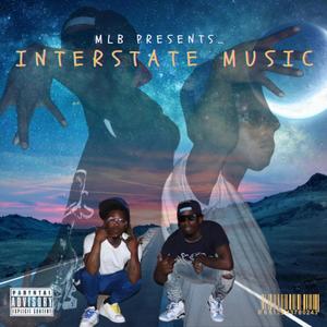 Interstate Music The Album (Explicit)