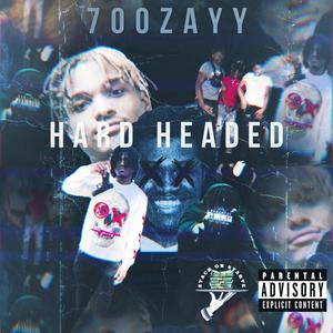 Hard Headed (Explicit)