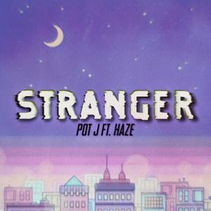 STRANGERS (feat. Hze)