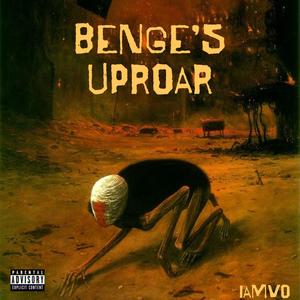BENGE'S UPROAR (Explicit)
