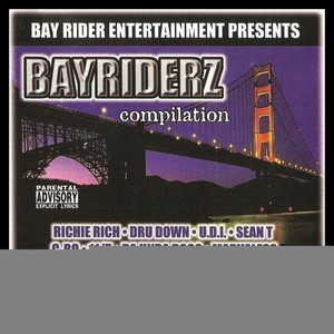 Bayriderz Vol. 1 (Explicit)