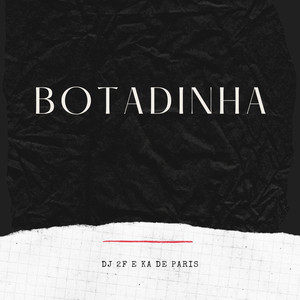 Botadinha (Explicit)