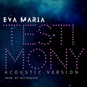 Testimony (Acoustic)