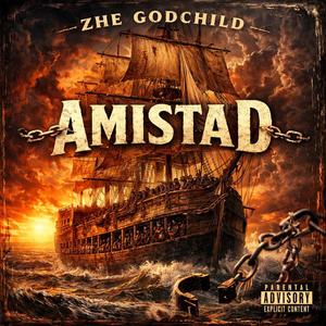 Amistad (Explicit)