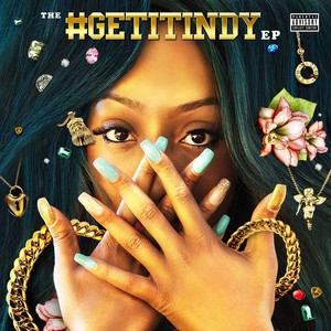 #GetItIndy - EP (Explicit)