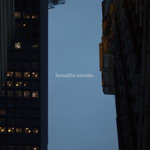 beautiful mistake (feat. Mvnu)