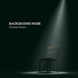 Background Noise EP