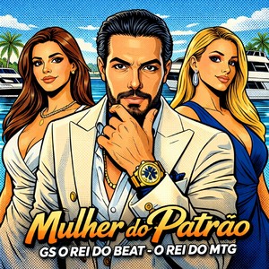 Mulher do Patrão (Explicit)