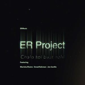 Chalo Koi Baat Nahi (feat. Warisha Khaira & Jon Saville)