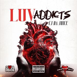 Luv Addicts (Explicit)