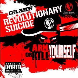 Revolutionary Suicide (Explicit)