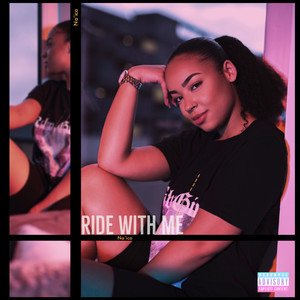 Ride With Me (Explicit)