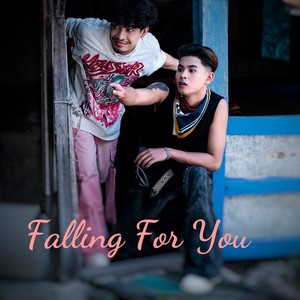 Falling For You