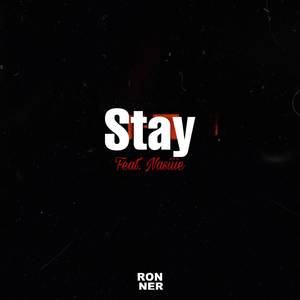 Stay