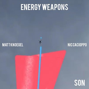 ENERGY WEAPONS (SON)