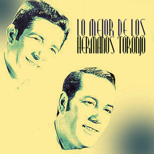 Lo Mejor de los Hermanos Toronjo