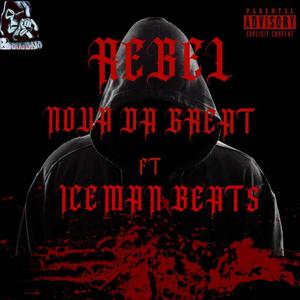 Rebel (Explicit)