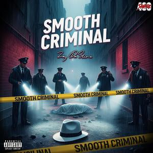 Smooth Criminal (Explicit)