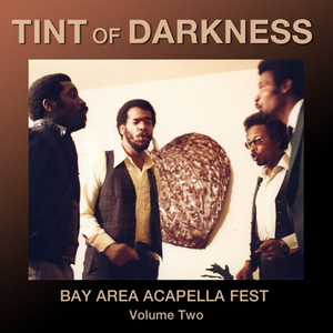 Bay Area Acapella Fest, Vol. 2