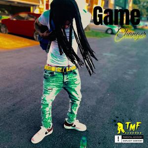 Game Changer (feat. Malik Maceo & Willie Wonka) [Explicit]