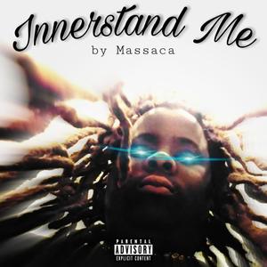 Innerstand Me (Explicit)