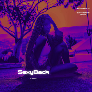 SexyBack (Slowed)
