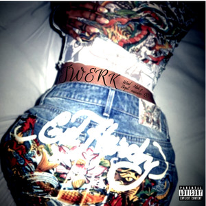 Twerk (Explicit)