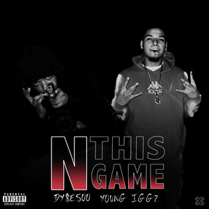 N This Game (Explicit)